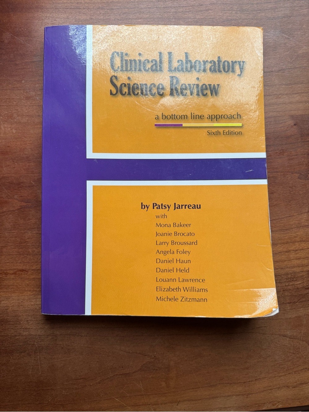 Clinical Laboratory Science Review a bottom line approach 6th edition